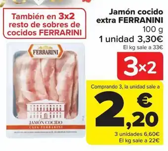 Carrefour Jamón cocido extra ferranini oferta