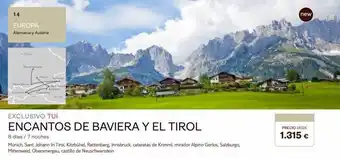 Tui Travel PLC 14 europa alemania y austria alp alduna exclusivo tui encantos de baviera y el tirol 8 días / 7 noches múnich, sant jo oferta