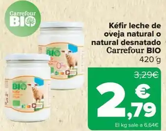 Carrefour Kéfir leche de oveja natural o natural desnatado carrefour bio oferta