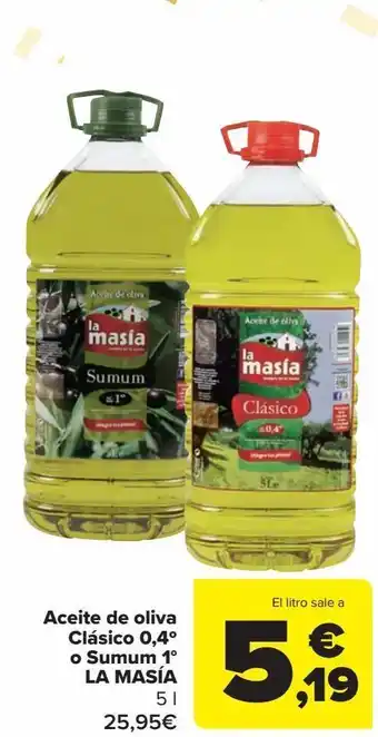 Carrefour Aceite de oliva clásico 0,4º o summum 1º la masia oferta
