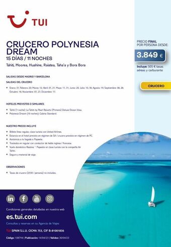 Tui Travel PLC I tui crucero polynesia dream 15 días / 11 noches tahiti, moorea, huahine, raiatea, taha'a y bora bora salidas desde mad oferta