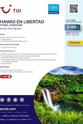 Tui Travel PLC I hawaii en libertad 11 días / 9 noches honolulu, kauai y big island tui salidas • diarias entre el 01 de mayo y el 31 oferta