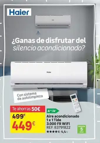 Leroy Merlin Haier ¿ganas de disfrutar del silencio acondicionado? con sistema de autolimpieza te ahorras 50€ 499€ 449€ hol haier oferta