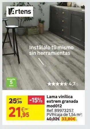 Leroy Merlin Artens garantia 5 años instálalo tú mismo sin herramientas 21,995 €/m² **** 4,7/5 lama vinílica 25,99 -15% extrem gr oferta