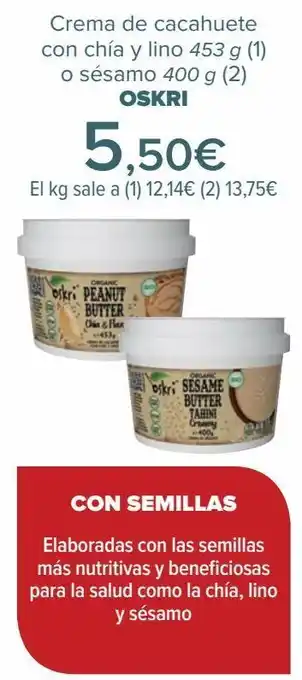 Carrefour Crema de cacahuete con chía y lino o sésamo oskri oferta