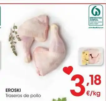Eroski Eroski traseros de pollo al peso oferta