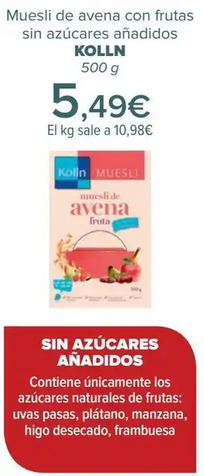 Carrefour Muesli de avena con frutas sin azúcares añadidos kollin oferta
