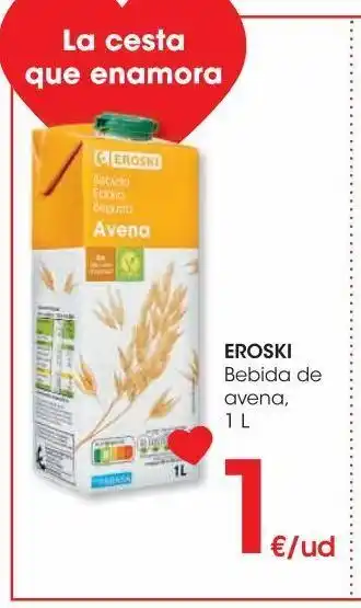 Eroski Eroski bebida de avena 1 l oferta