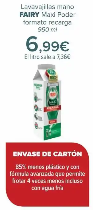 Carrefour Lavavajillas mano fairy maxi poder formato recarga oferta