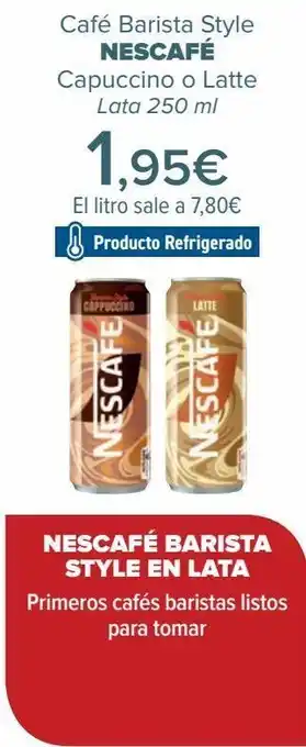 Carrefour Café barista style nescafé capuccino o latte oferta