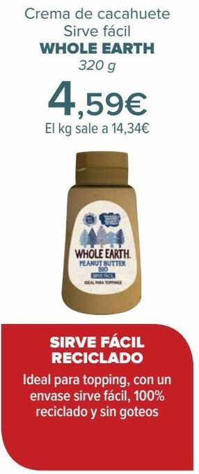 Carrefour Crema de cacahuete sirve fácil whole earth oferta