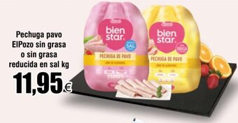 FROIZ Pechuga pavo ElPozo sin grasa o sin grasa reducida en sal kg oferta