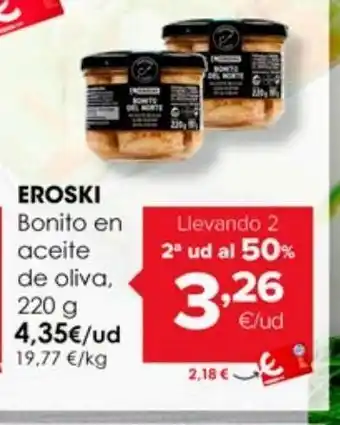 Autoservicios Familia Bonito en aceite de oliva eroski oferta
