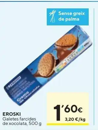 Caprabo Galletas rellenas de chocolate eroski oferta