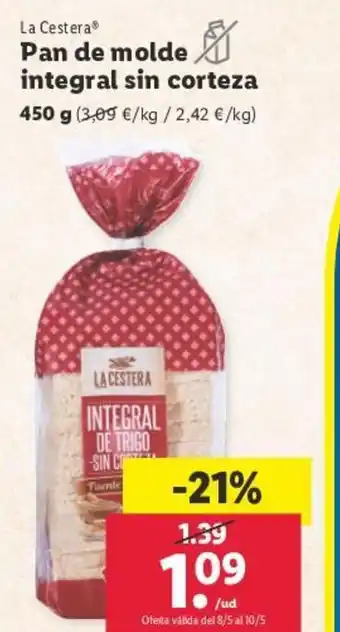 Lidl LA CESTERA Pan de molde integral sin corteza 450 g oferta
