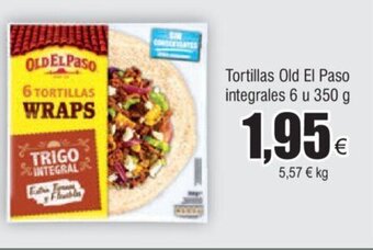 FROIZ Tortillas Old El Paso integrales 6 u 350 g oferta