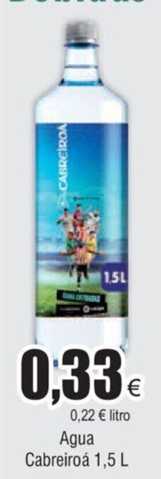 FROIZ Agua Cabreiroá 1,5 L oferta