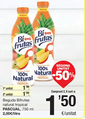 SPAR Fragadis Pascual Beguda Bifrutas natural tropical 750ml oferta