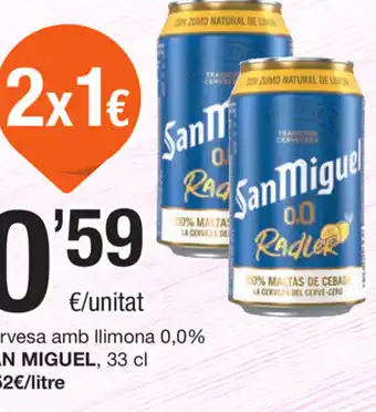 SPAR Fragadis San Miguel Cervesa amb llimona 0,0% 33cl oferta