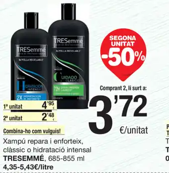 SPAR Fragadis Tresemmé Xampú repara e enforteix clássic o hidratació intensal 685-855ml oferta