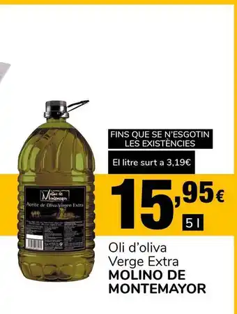 Supeco Molino De Montemayor Oli D'oliva Verge Extra oferta