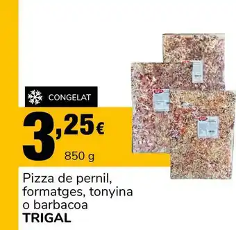 Supeco Trigal Pizza De Pernil Formatges Tonyina O Barbacoa oferta