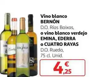 Alcampo Vino Blanco Bernôn O Vino Blanco Verdejo Emina, Ederra O Cuatro Rayas 75cl oferta