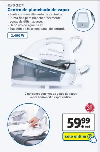 Lidl SILVERCREST Centro de planchado de vapor oferta