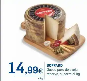Supermercados Plaza Queso de oveja boffard oferta