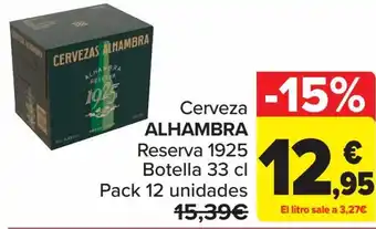 Carrefour Cerveza ALHAMBRA Reserva 1925 Botella 33 cl Pack 12 unidades oferta