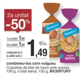 BonpreuEsclat combineu-los com vulgueu Coquetes de blat de moro amb quinoa, 136 g, o blat sarraí, 130 g, BICENTURY oferta