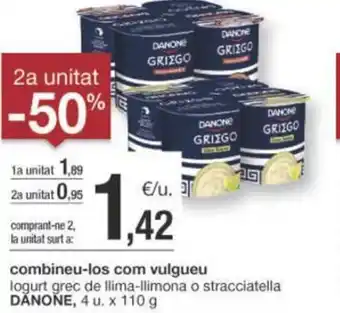 BonpreuEsclat combineu-los com vulgueu logurt grec de llima-llimona o stracciatella DANONE, 4 u. x 110 g oferta