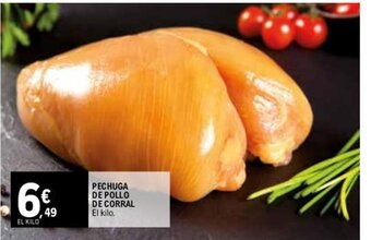 E.Leclerc PECHUGA DE POLLO DE CORRAL El kilo. oferta