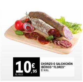E.Leclerc CHORIZO O SALCHICHÓN IBÉRICO "FLORES" oferta