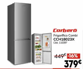 Conforama Corberó Frigorífico Combi CCH18023X oferta