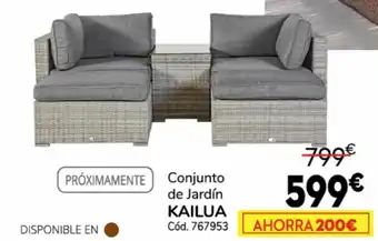 Conforama Conjunto de Jardín KAILUA oferta