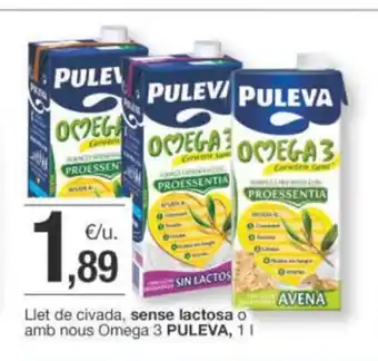 BonpreuEsclat Llet de civada, sense lactosa o amb nous Omega 3 PULEVA, 1 l oferta