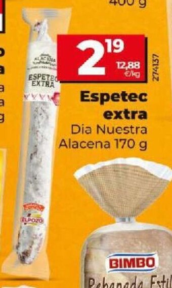 Dia Espetec extra Dia Nuestra Alacena 170 g oferta