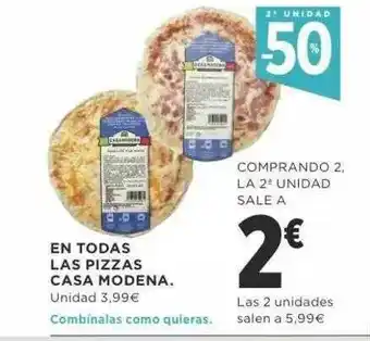Supercor En Todas Las Pizzas Casa Modena oferta