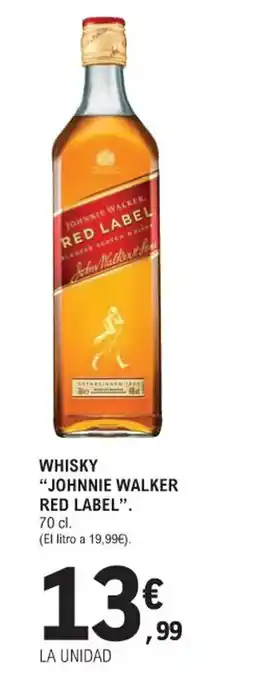 E.Leclerc WHISKY "JOHNNIE WALKER RED LABEL". 70 cl oferta
