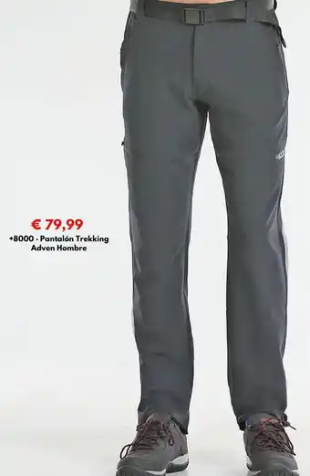 Intersport +8000. Pantalón Trekking Adven Hombre oferta