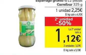 Carrefour Carrefour Esparrago Grueso 6 12 Piezas 325g oferta