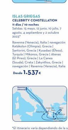 Viajes El Corte Inglés Islas griegas celebrity constellation 11 días / 10 noches salidas: 15 mayo, 12 junio, 10 julio, 7 agosto, 4 septiembre y 2 oc oferta