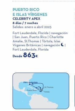 Viajes El Corte Inglés Puerto rico e islas vírgenes celebrity apex 8 días / 7 noches salidas: enero a abril 2023 fort lauderdale, florida | navegac oferta