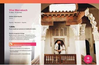 Viajes El Corte Inglés Vive marrakech 5 días. 4 noches salidas desde españa diarias. españa marrakech > españa 1.899€ precio desde por persona oferta
