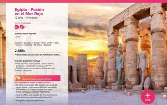 Viajes El Corte Inglés Egipto - pasión en el mar rojo 12 días. 11 noches nuestros ventajas salidas desde españa lunes españa > el cairo > asuan oferta