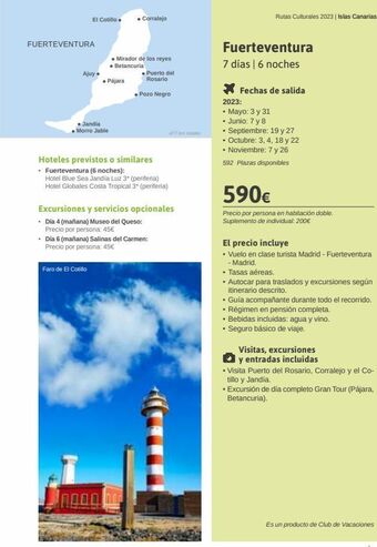 Viajes El Corte Inglés El cotillo.  fuerteventura  ajuy  • jandía  • morro jable  •corralejo  mirador de los reyes  • pájara  faro de el cotillo  •  oferta