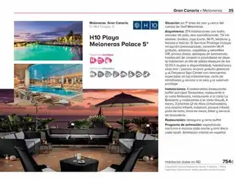 Viajes El Corte Inglés Meloneras. gran canaria. c/ mar caspio, 5. h10 playa meloneras palace 5* nuestras ventajas servicios ofrecidos h 10 gra oferta