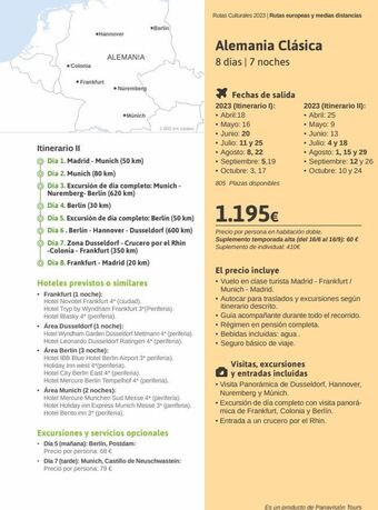 Viajes El Corte Inglés Colonia  •hannover  • frankfurt  itinerario ii  alemania  núremberg  múnich  día 1. madrid - munich (50 km)  día 2. munich (8 oferta