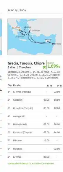 Viajes El Corte Inglés Msc musica pir samb dia escala grecia, turquía, chipre desde 8 días | 7 noches 1º el pireo (atenas) 2 santorini monos oferta